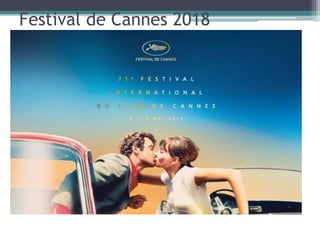 Festival de Cannes 2018
 