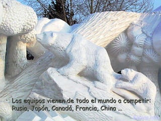 Los equipos vienen de todo el mundo a competir: Rusia, Japón, Canadá, Francia, China … Sabias.Info 