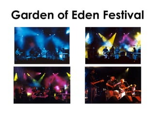Garden of Eden Festival 