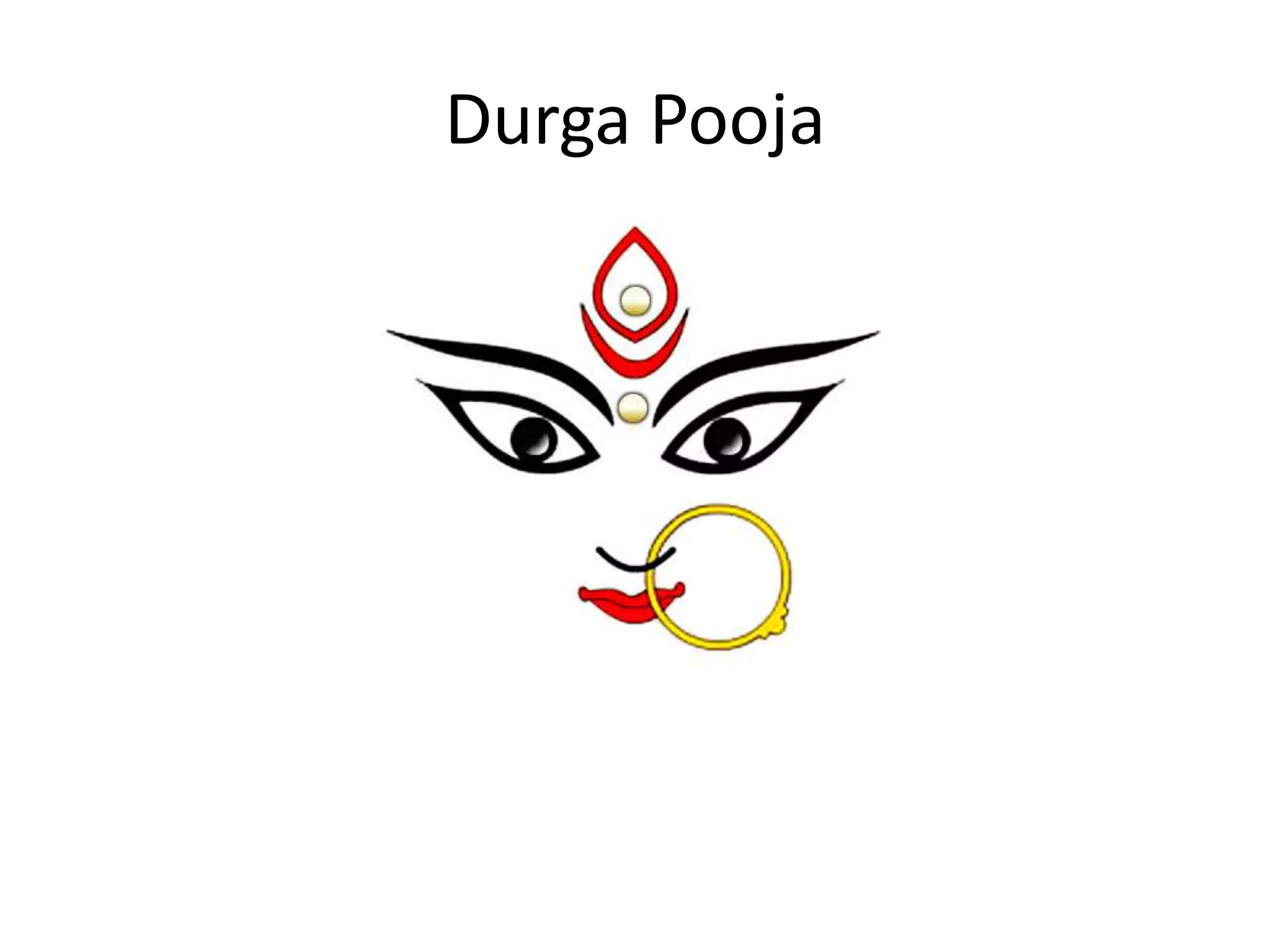 Durga Pooja
 