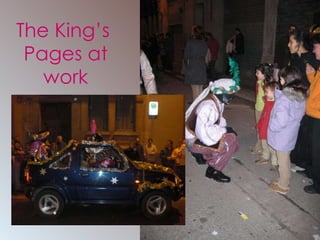 The King’s  Pages at work 