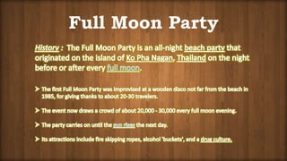 Full Moon Party
 