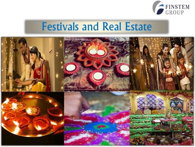 Festivals and Real Estate
 