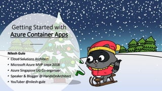 FestiveTechCalendar2022 - Getting Started with Azure Container Apps.pdf