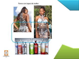 Pareo con tapas de vodka 
