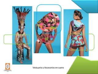 Vestuario y Accesorios en cuero 