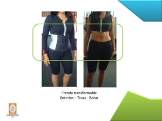 Prenda transformable Enterizo – Trusa - Bolso 