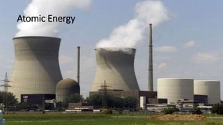 Atomic Energy
 