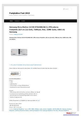 Search


Festplatten Test 2013
Externe Festplatten | Interne Festplatten | Online Kaufen




Home        Impressum          Kontakt




Samsung Story Station 3.0 HX-DTA15EB/A62 1,5TB externe
Festplatte (8,9 cm (3,5 Zoll), 7200rpm, 9ms, 32MB Cache, USB 3.0)
Samsung
Posted on January 15, 2013

Samsung Story Station 3.0 HX-DTA15EB/A62 1,5TB externe Festplatte (8,9 cm (3,5 Zoll), 7200rpm, 9ms, 32MB Cache, USB
3.0) Rabatt




>> Für größere Produktbilder bitte auf das jeweilige Produktbild klicken

Dieser Artikel von Samsung ist für über diesen LINK erhältlich! Sparen Sie beim Kauf über diesen Anbieter!




Leichte Schwächen
Positiv:
* 2 TB
* LED dimmbar
* Tolles Design, wertiges Metallgehäuse
* Gut funktionierende Abschaltautomatik

Negativ:
* Beleuchtung nicht abschaltbar, intensives Blinken bei Zugriff
* Verbraucht auch bei Stellung AUS des Schalters Strom!
* Wird am Receiver TechniSat Digit HD8-C nicht erkannt
* Hörbare Laufgeräusche

Weitere Rezensionen zur Festplatte von Samsung erhalten Sie hier!

Bew erten Sie diesen Artikel:


Rating: 0.0/5 (0 votes cast)
Posted in Samsung Festplatten | Tagged 15TB, 32MB, 7200rpm, Cache, externe, Festplatte, HX-DTA15EB/A62, Samsung, Samsung
Festplatte, Samsung Festplatten Kaufen, Samsung Festplatten Test, Samsung Festplatten Test 2013, Samsung Festplatten


                                                                                                             converted by Web2PDFConvert.com
 