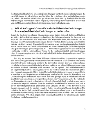 In: Hochschuldidaktik im Zeichen von Heterogenität und Vielfalt
schluss, davon gibt es im deutschsprachigen Raum derzeit z...