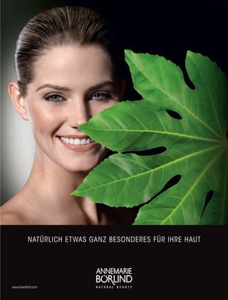 7574
NATÜRLICH ETWAS GANZ BESONDERES FÜR IHRE HAUT
www.boerlind.com
ANZ_Duftstars_Festschrift_190x250_0411.indd 1 27.04.11 15:49
 