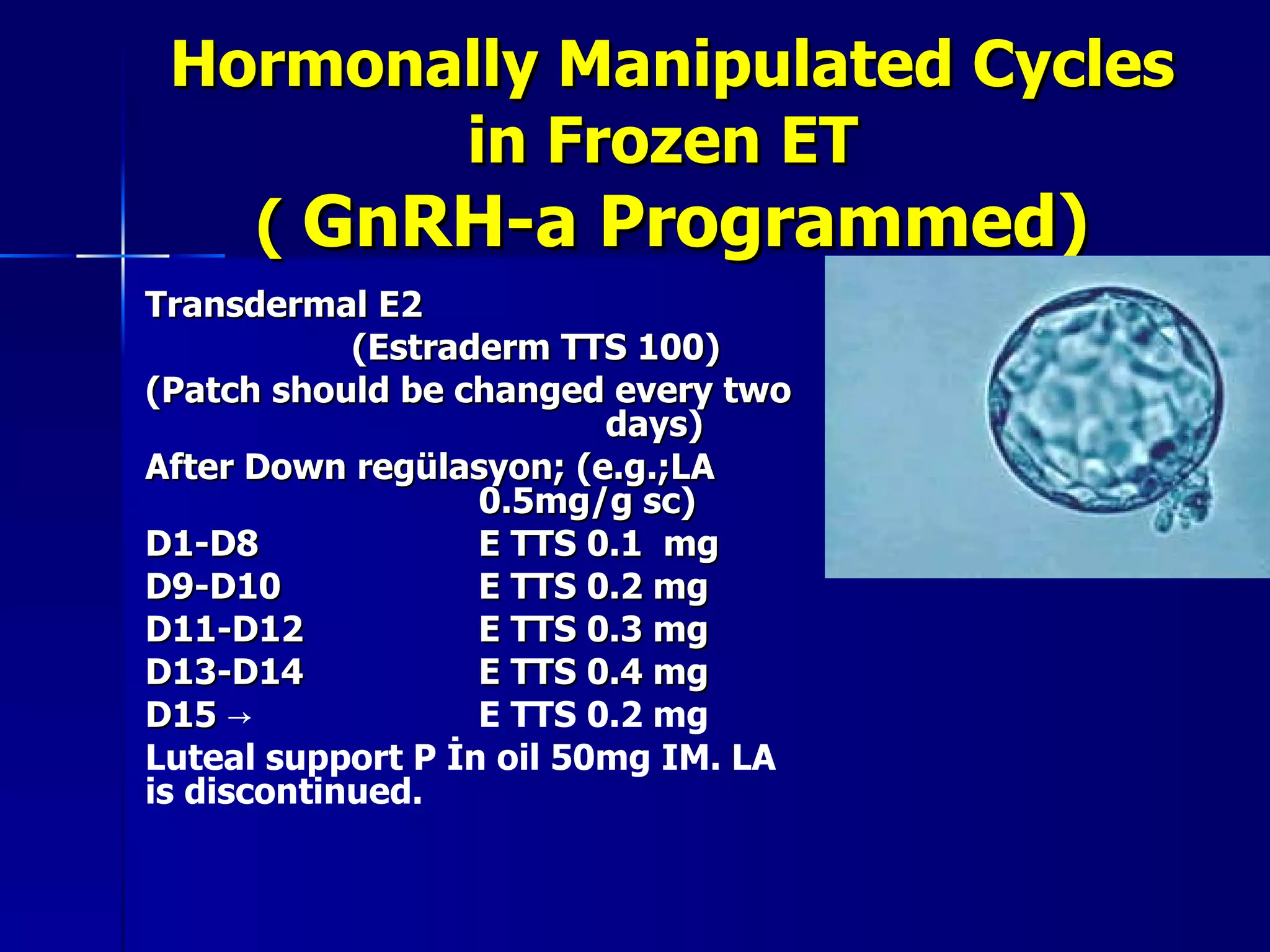 ENDOMETRIAL PREPARATION IN FROZEN EMBRYO TRANSFER CYCLES PPT