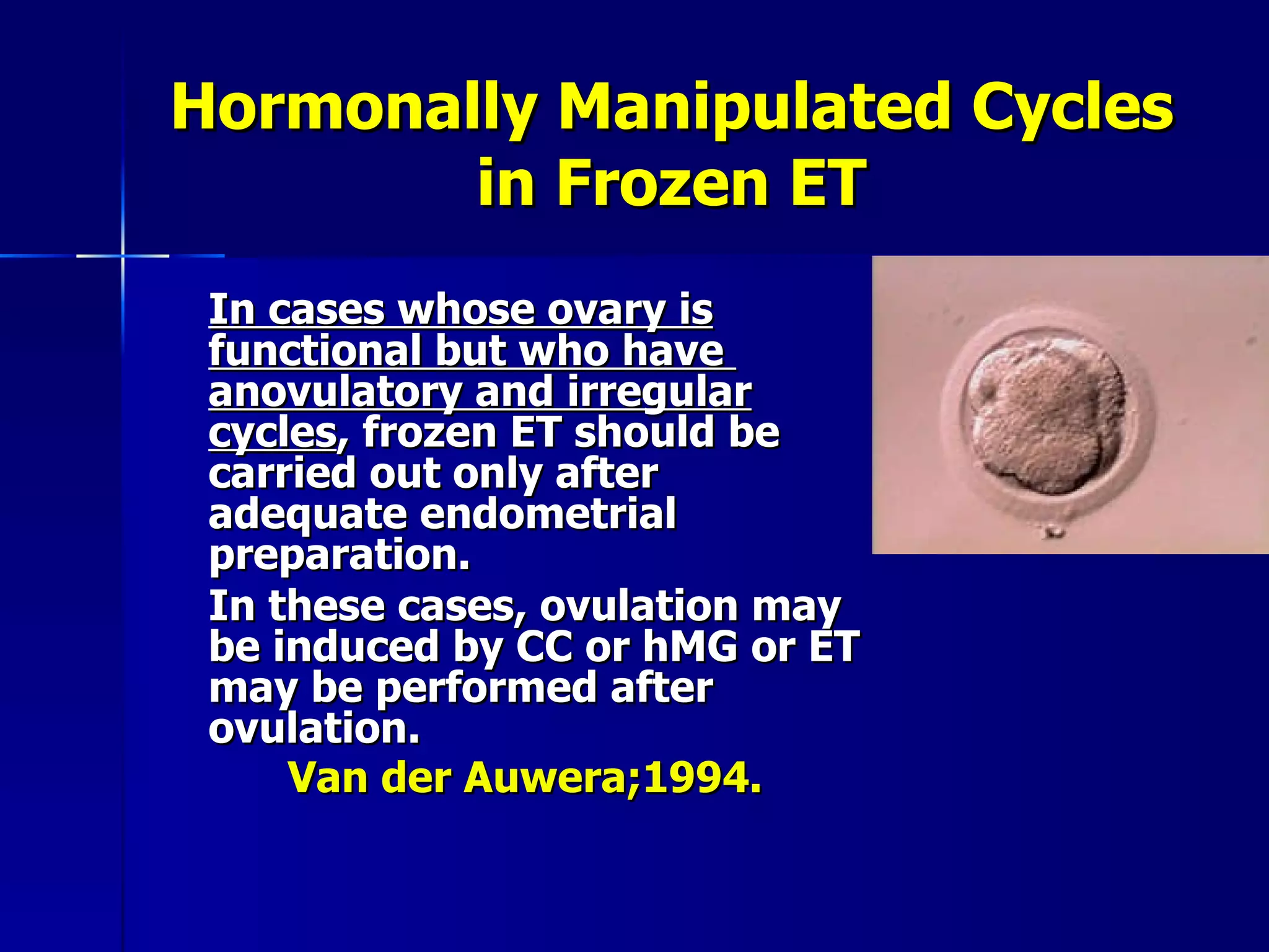 ENDOMETRIAL PREPARATION IN FROZEN EMBRYO TRANSFER CYCLES PPT