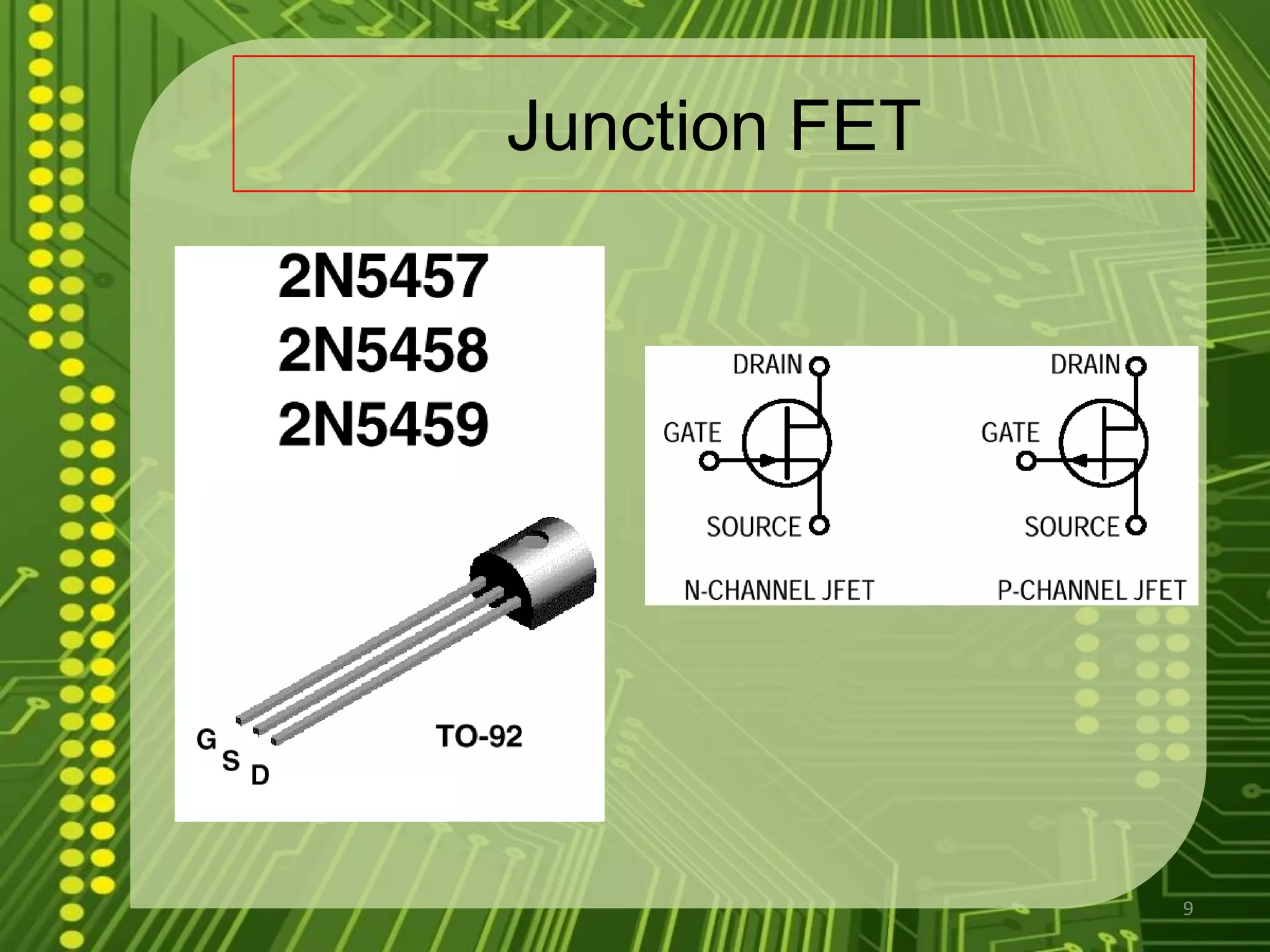 9Junction FET