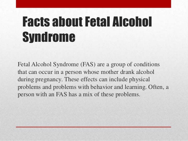 Fetal Alcohol Syndrome