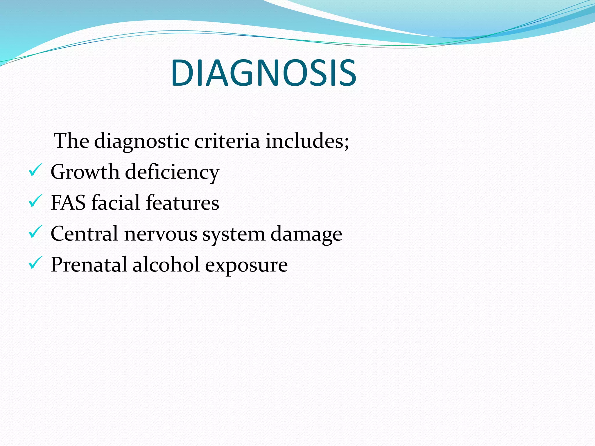 Fetal alcohol syndrome | PPTX