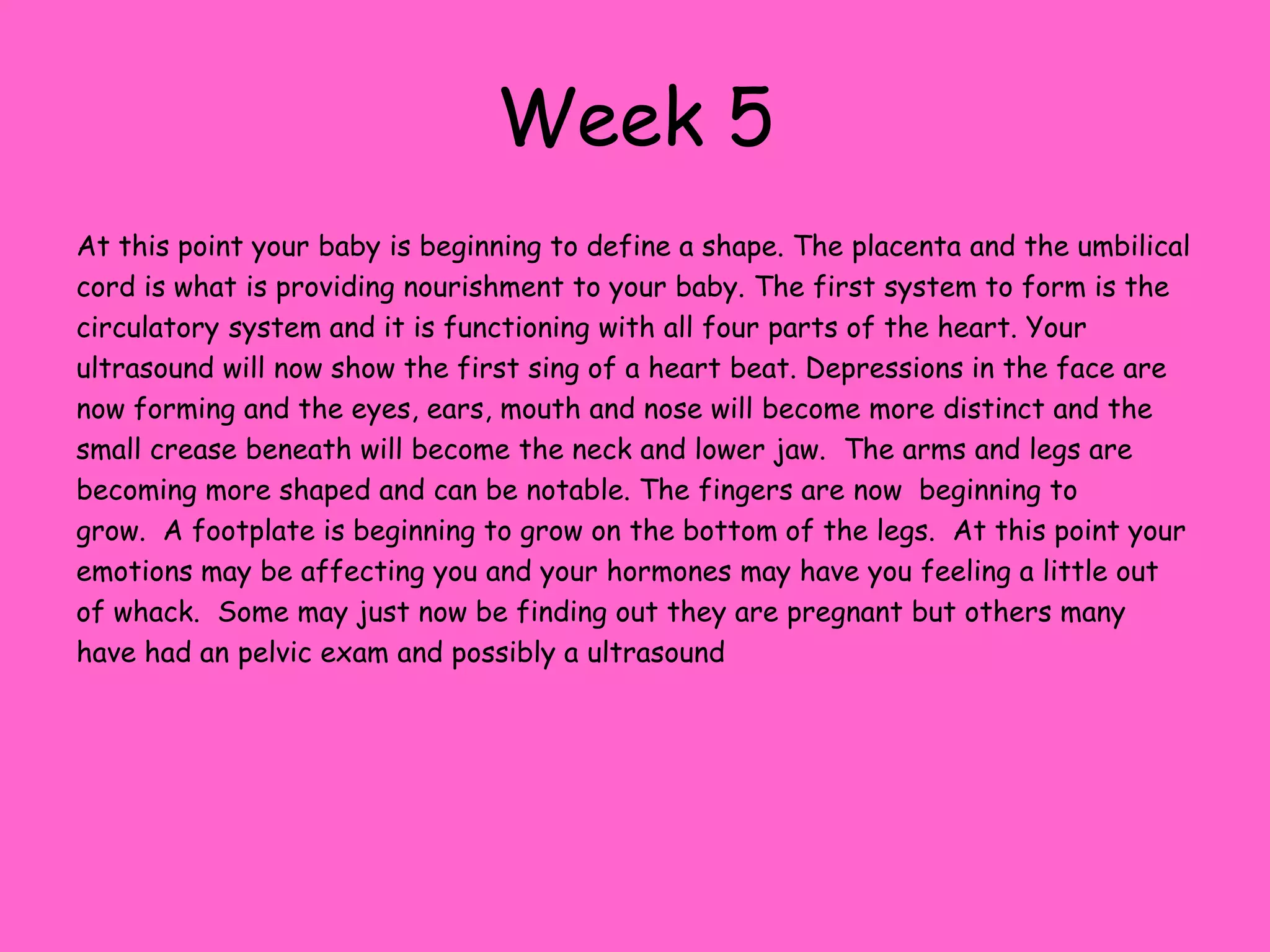  Breast tenderness and darkening of the areolas