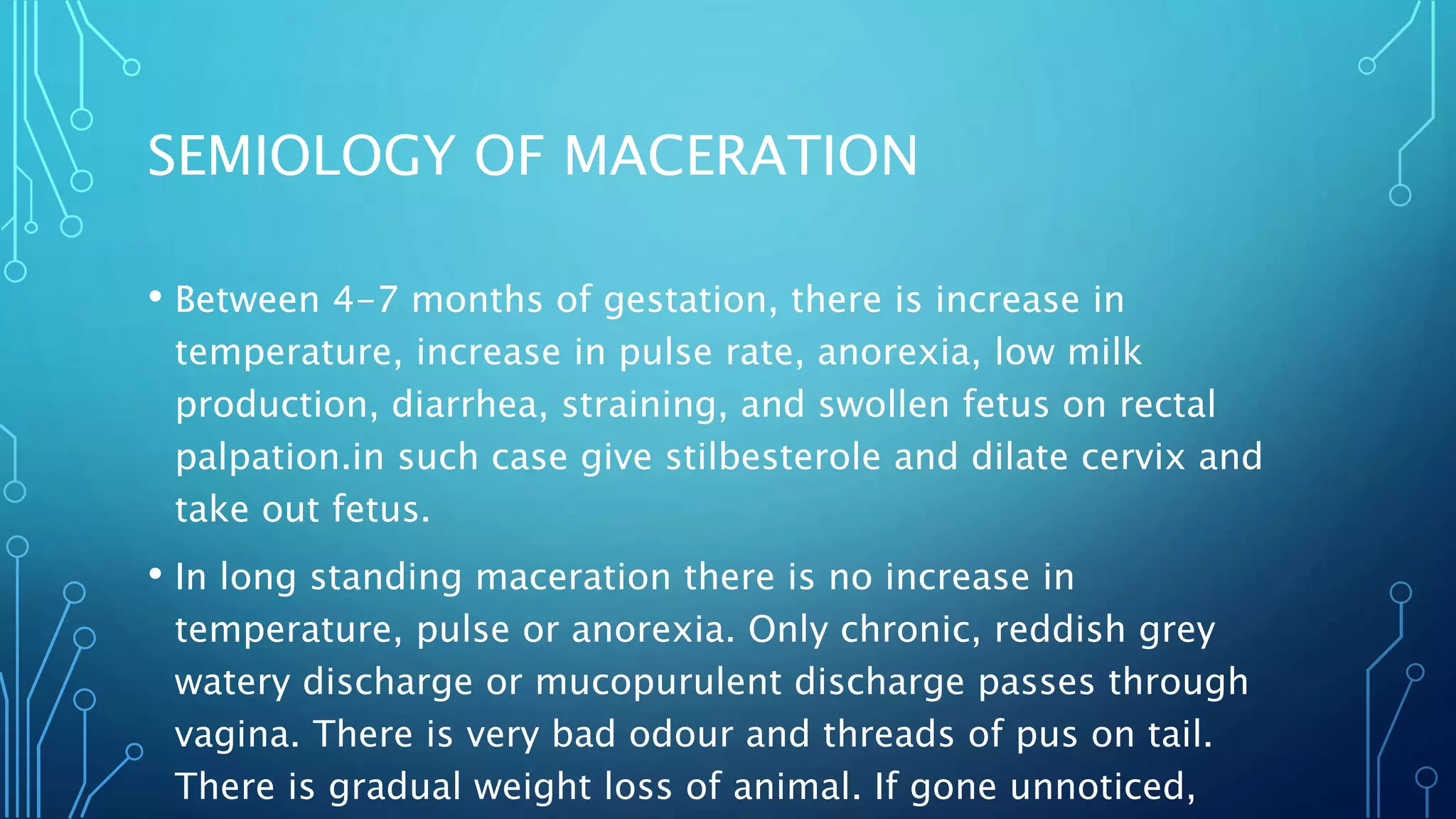 Fetal mummification and Maceration PPT