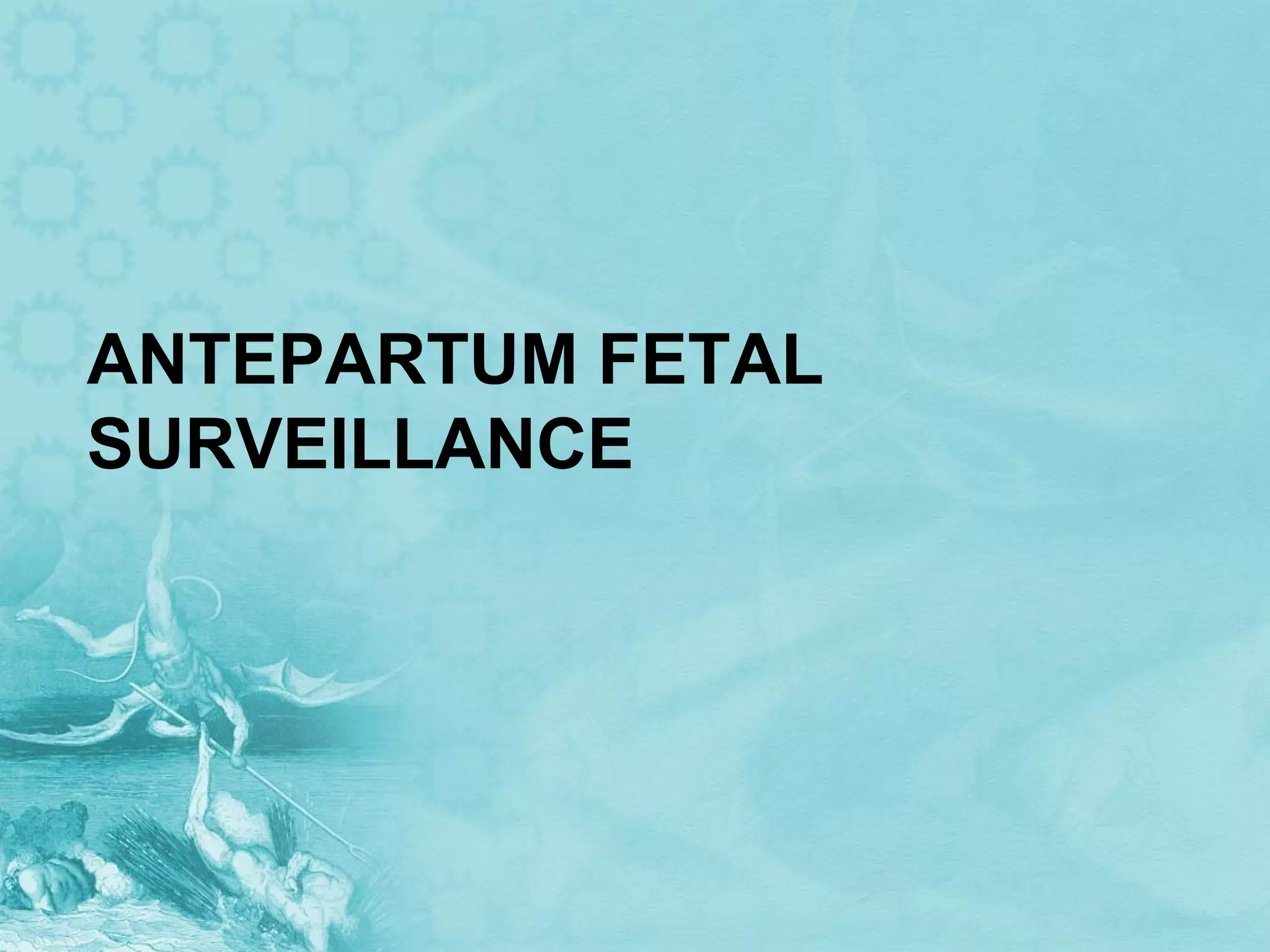 Fetal surveillance | PPT