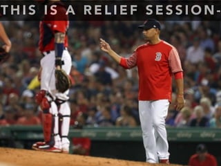 T H I S I S A R E L I E F S E S S I O N -
 