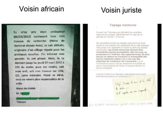 Voisin africain   Voisin juriste
 