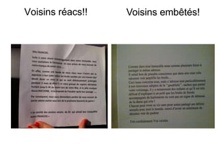 Voisins réacs!!   Voisins embêtés!
 