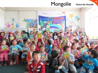 Mongolie
