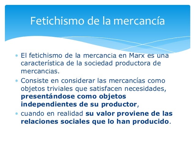 Fetichismo de la Mercancía