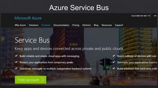 Azure Service Bus
 