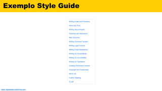 Exemplo Style Guide
https://styleguide.mailchimp.com/
 