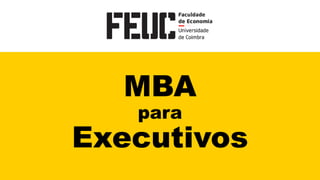 MBA
para
Executivos
 