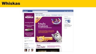 Whiskas
 
