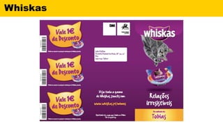 Whiskas
 