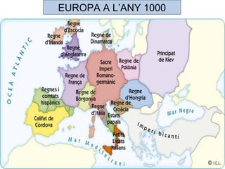 EUROPA A L’ANY 1000
 