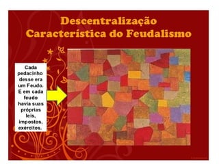 Feudalismo 130920181052-phpapp02