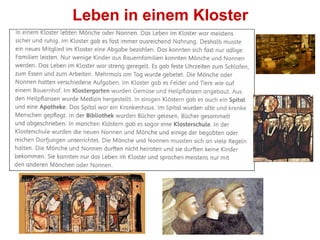 Leben in einem Kloster
 