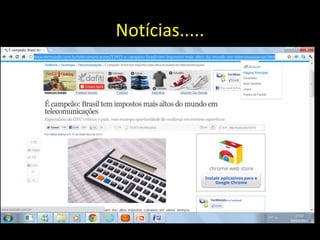 Notícias.....
 
