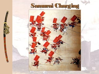 Samurai ChargingSamurai Charging
 