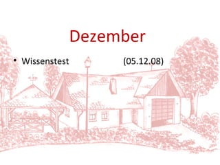 Wissenstest (05.12.08) Dezember 