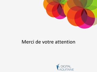 Merci de votre attention
 
