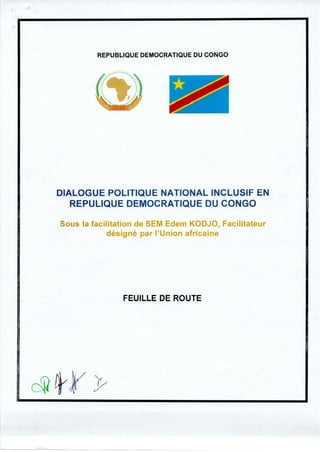 Feuille de route du dialogue politique national inclusif en RDC