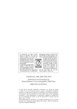 © EdiScience, 2006, 2009, 2010, 2014
EdiScience est une marque de
Dunod Éditeur, 5 rue Laromiguière, 75005 Paris
ISBN 978-2-10-071225-0
 