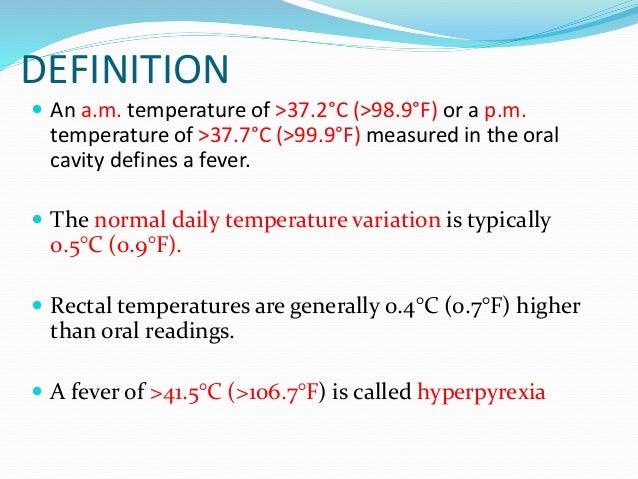 Fever Pathophysiology And Clinical Approach Fever Pathophysiology And Clinical Approach