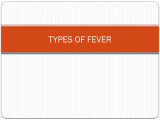 fever.ppt presentation in simple words easy to understand | PPTX