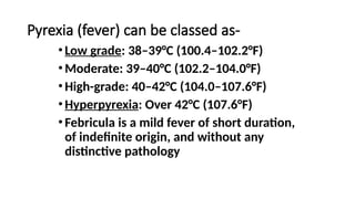 Comprehensive Overview of Fever: Mechanisms, Types, Diagnosis, and ...