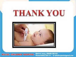 Fever - Approach to Paediatric Patient