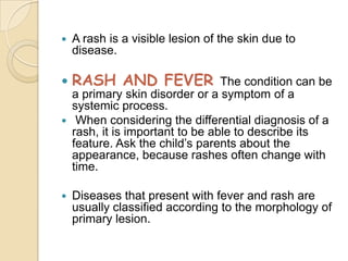 Bever Fever Rash Fever Skin Rash