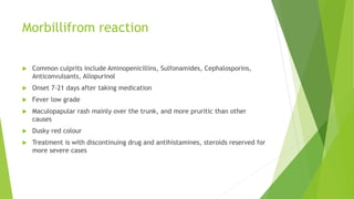 Moriloform Rash Fever and rash in pediatrics - Dr Ameen Alawadhi | PPTX