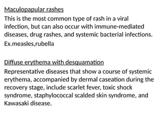 Diffuse Bacterial Rash Fevere with Rash. Practice of medicine pptx | PPTX