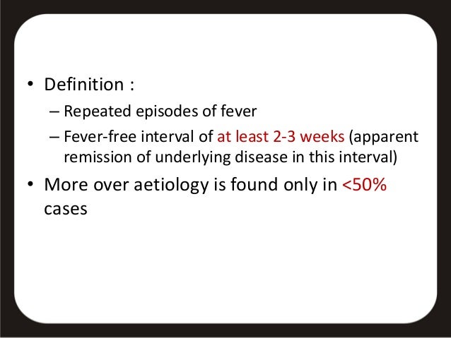 fever of unknown origin fever of unknown origin